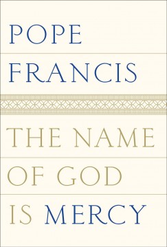 THE-NAME-OF-GOD-IS-MERCY-cover