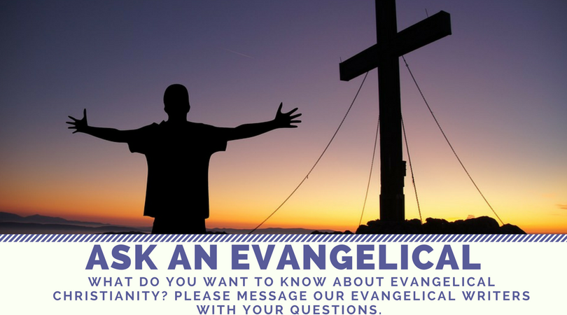 ask an evangelical